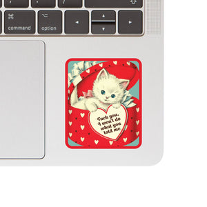Fuck You Kitty Sticker