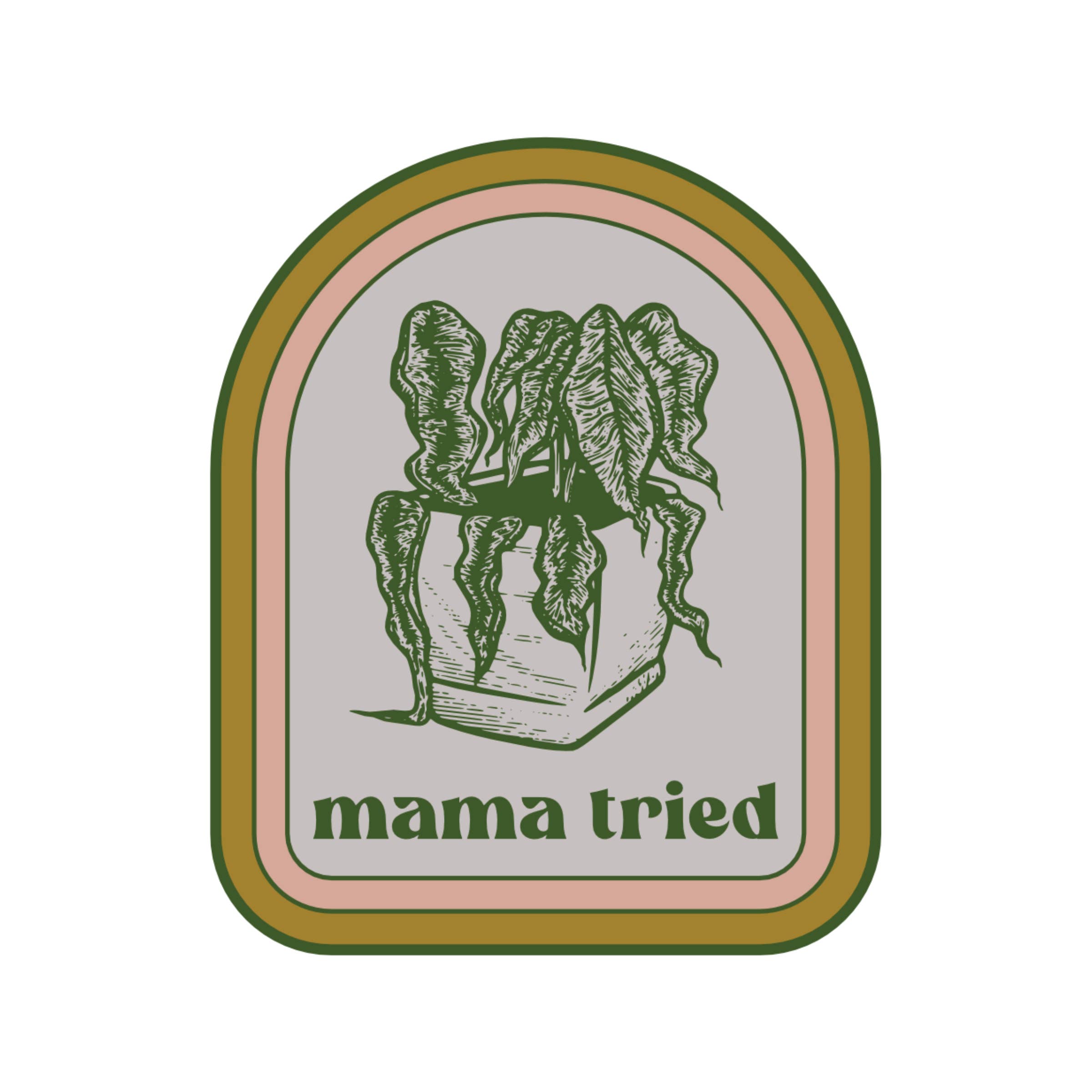 Mama Tried Sticker