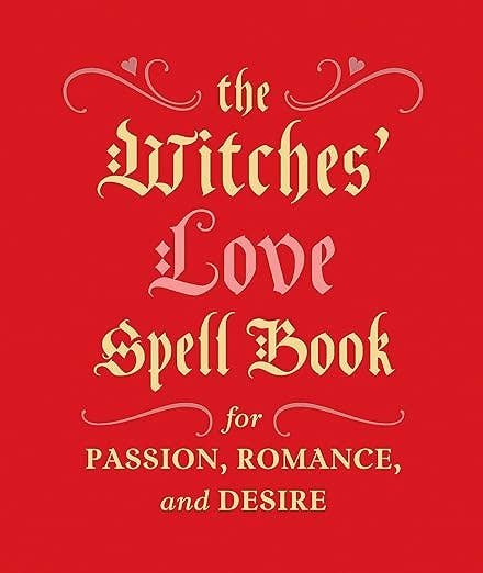 Witches’ Love Spell Book for Passion Romance, and Desire