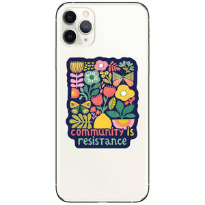 Community is Resistance Sticker
