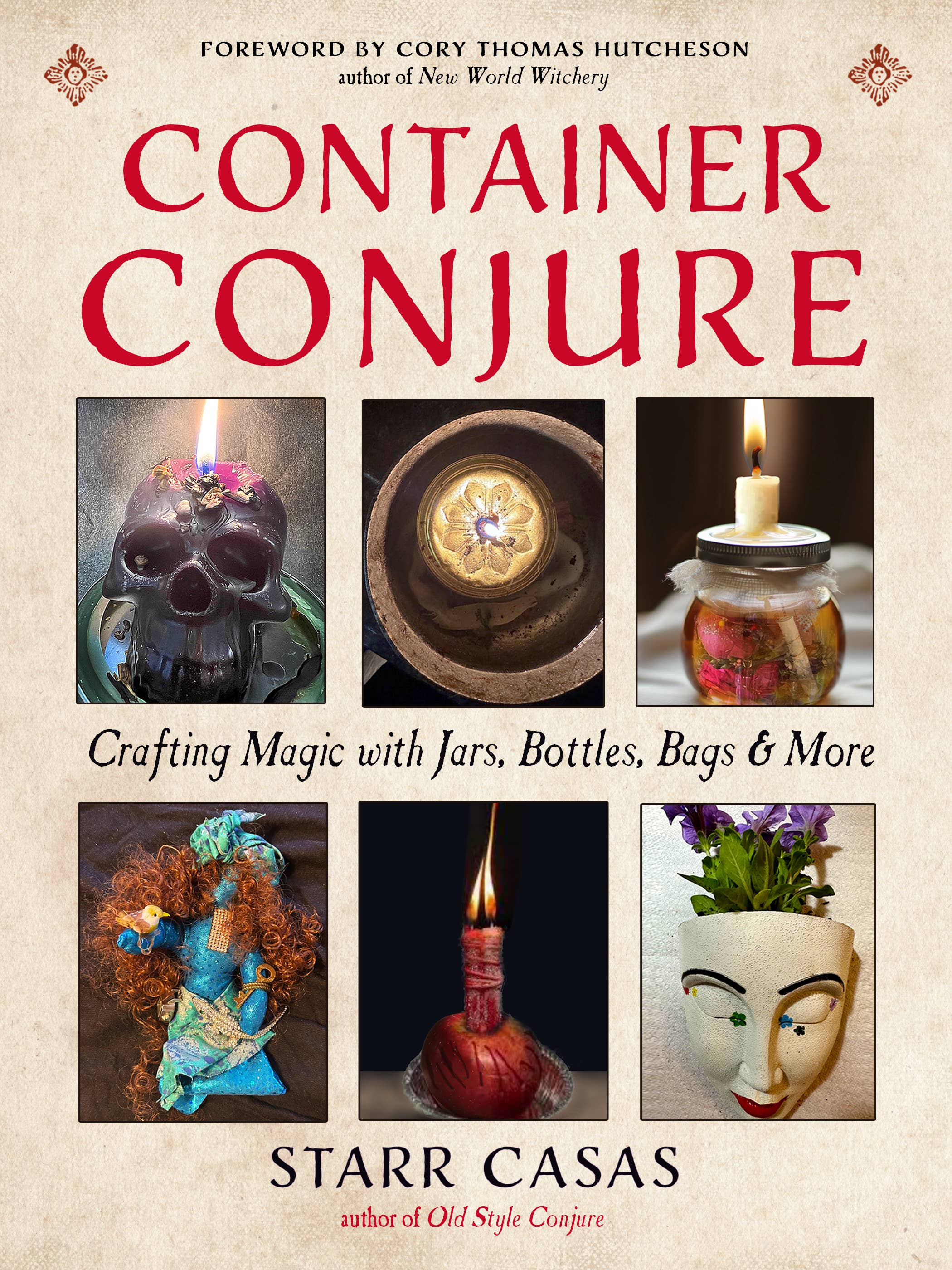 Container Conjure: Crafting Magic with Jars, Bottles, & More – EarthandBone
