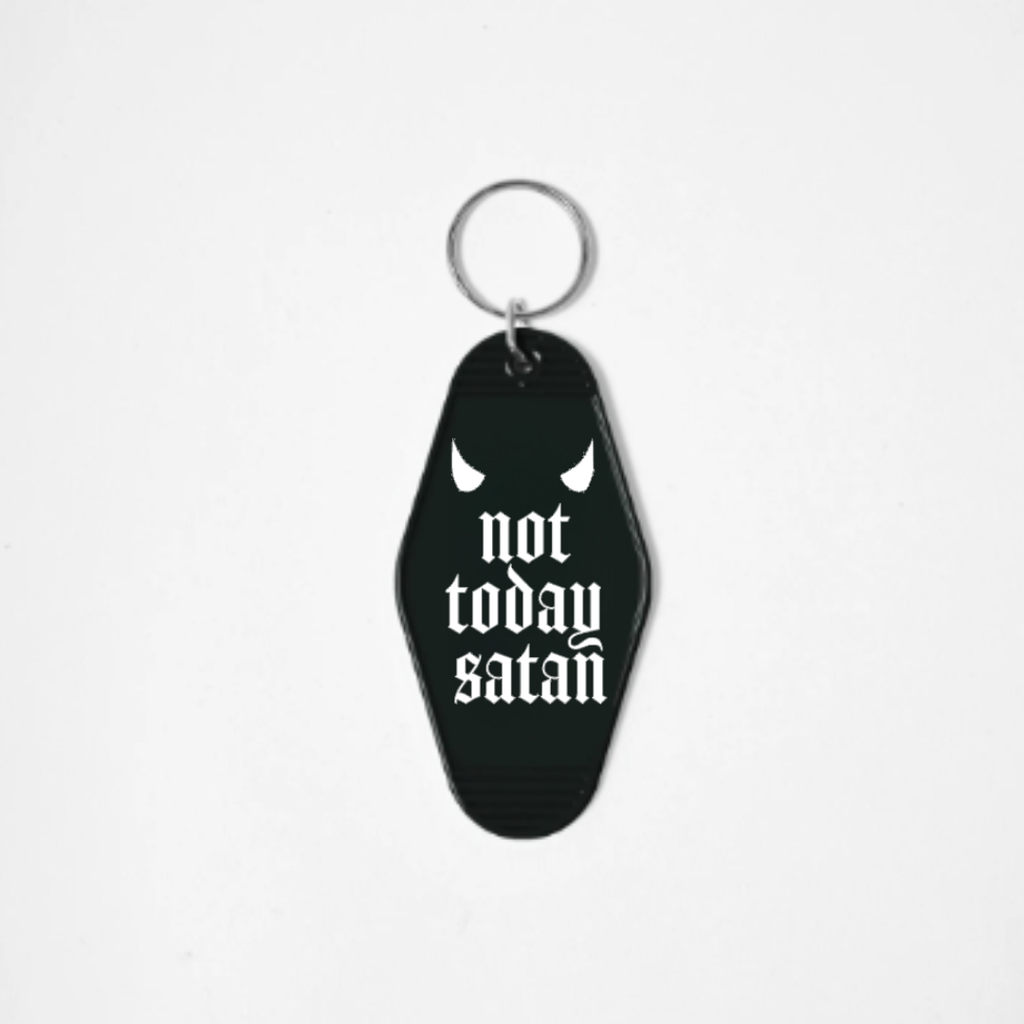 Goth Style, Witchy style, Motel Keychains, Not Today Satan