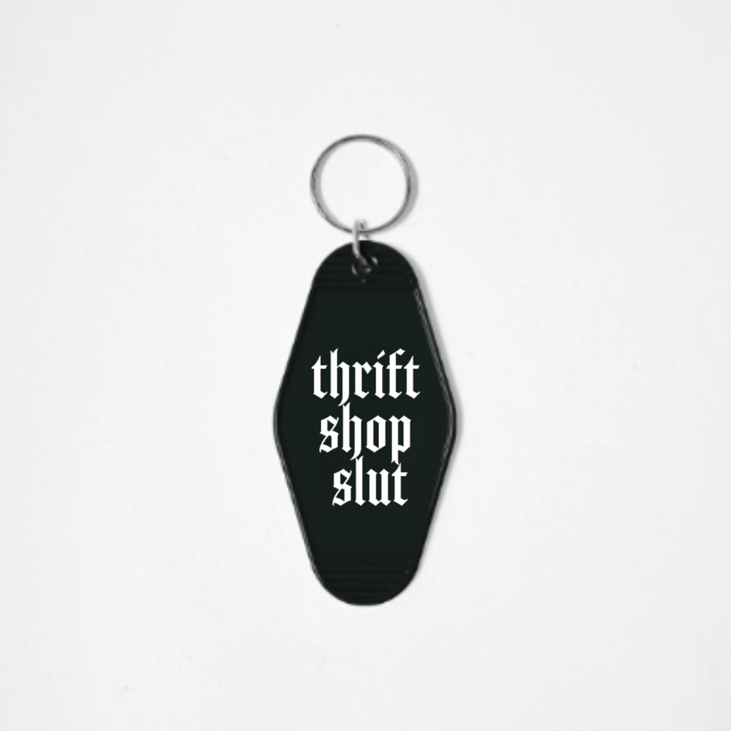 Goth Accessory Funny, Motel Keychains, Thrift Shop Slut