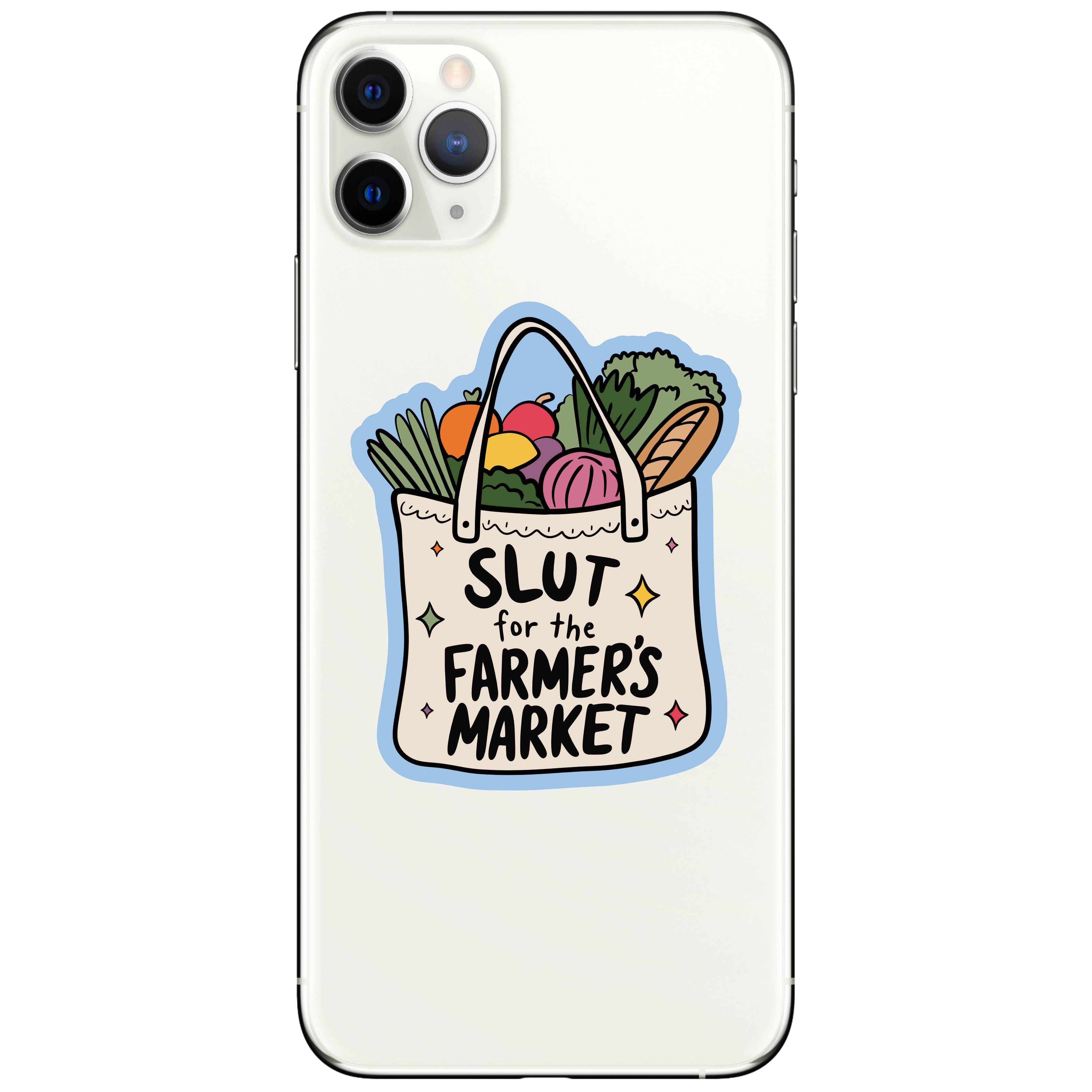 Slut for Farmer Market Sticker