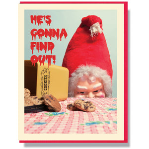 Creepy Santa He's Gonna Find Out Card: Single Card